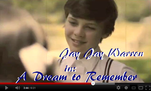 Dream To Remember starring Jay Jay Warren